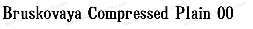 Bruskovaya Compressed Plain 001.001字体转换
